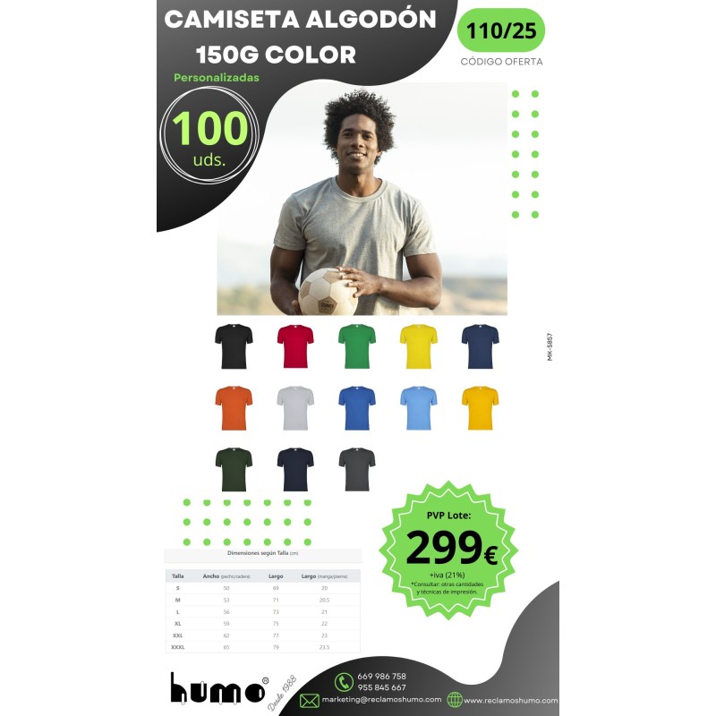 OFERTA 110/25: CAMISETA DE ALGODÓN COLOR OFERTA 110/25: CAMISETA DE ALGODÓN COLOR