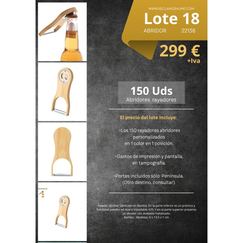 LOTE 18: RAYADOR ABRIDOR BAMBU